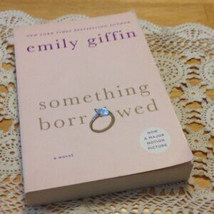 3 for $10 book sale!  Romance,  Emily Giffin Something Borrowed